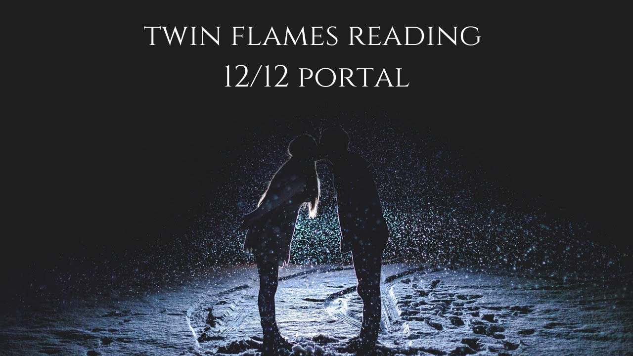12/12 Portal: TWIN FLAME MARRIAGE! #twinflames #union #twinflame