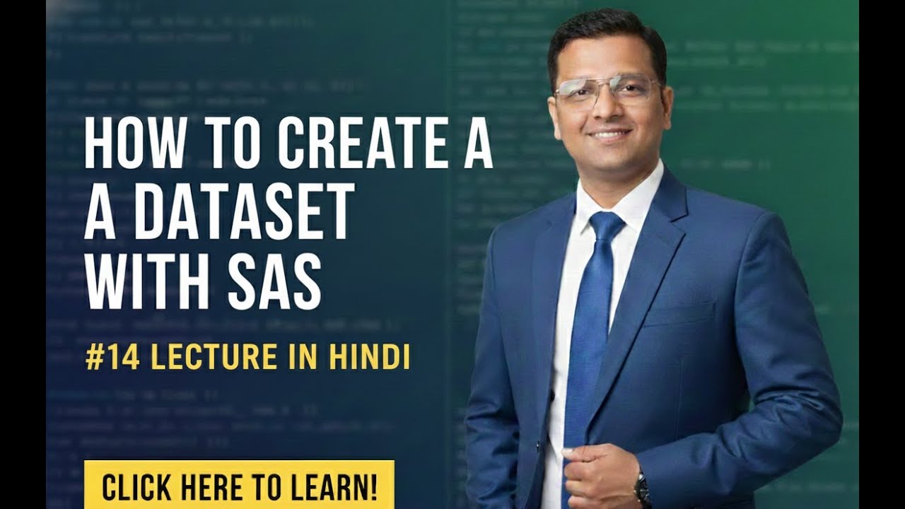 #14 Creating Your First Dataset in SAS