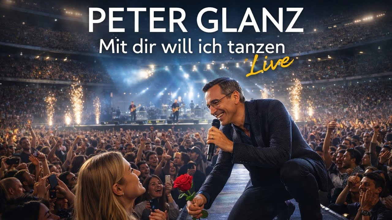 Mit dir will ich tanzen (Live) - Peter Glanz