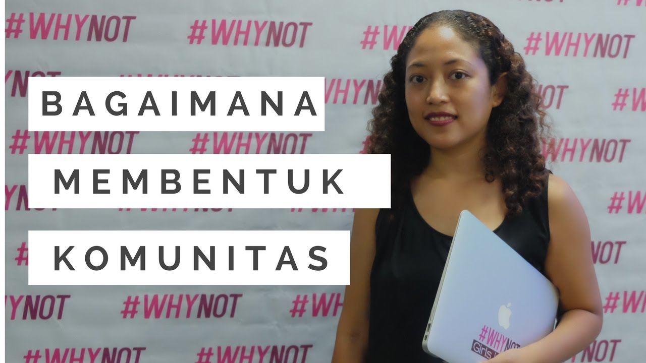 Bagaimana Membuat Sebuah Komunitas