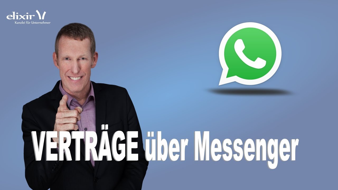 Verträge über Whatsapp schließen