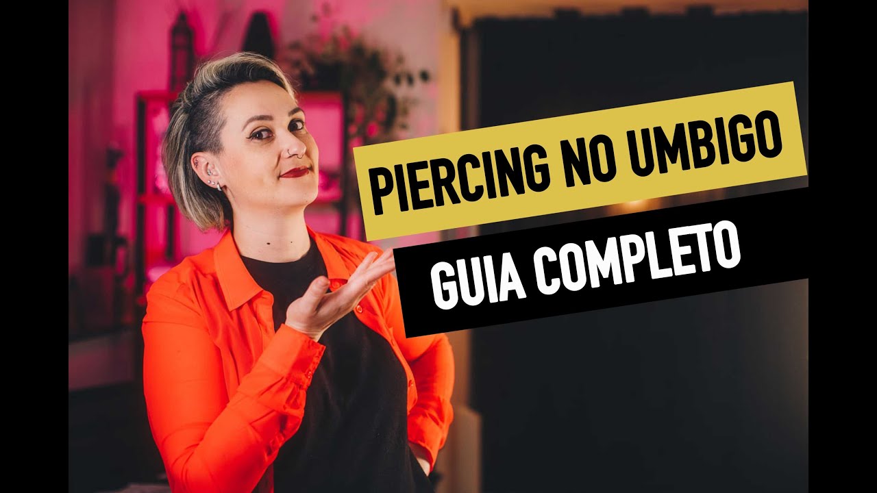 Tudo que vc precisa saber sobre PIERCING NO UMBIGO
