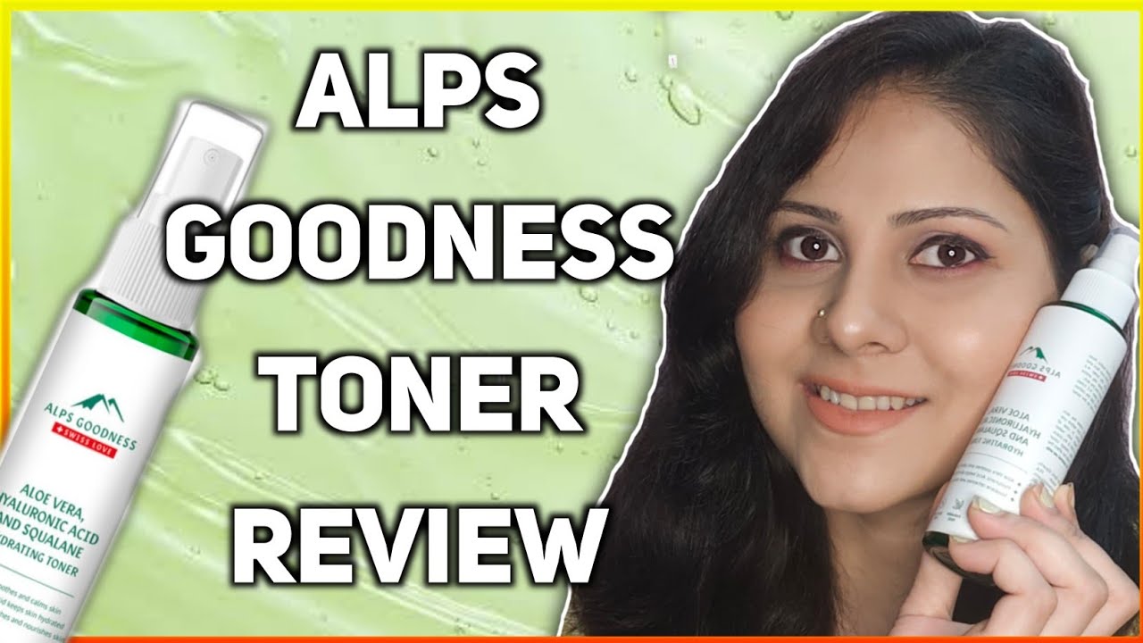 Alps Goodness Toner Review Benefit of toner| Hydrating Toner