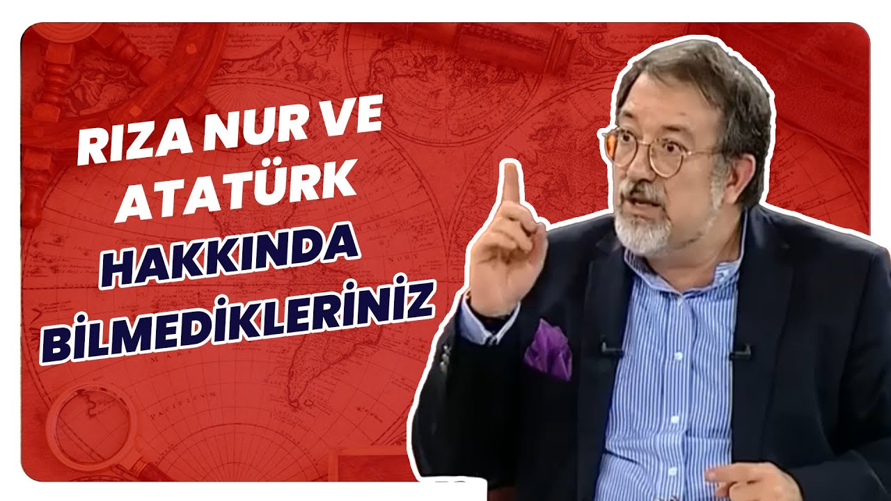 Rıza Nur Ve Atatürk Arasında Ne Oldu?  | Tarihin Arka Odası