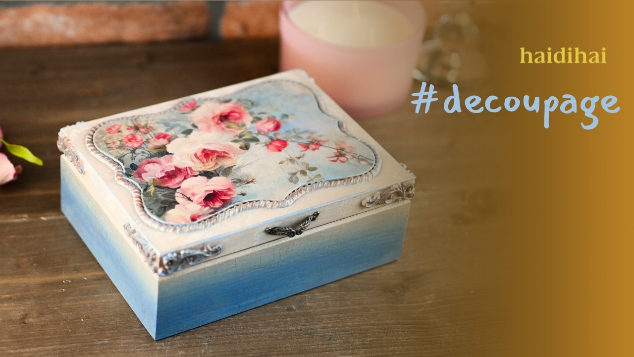 How to Decorate a Wooden Box  Decoupage Tutorial with Rice Paper
