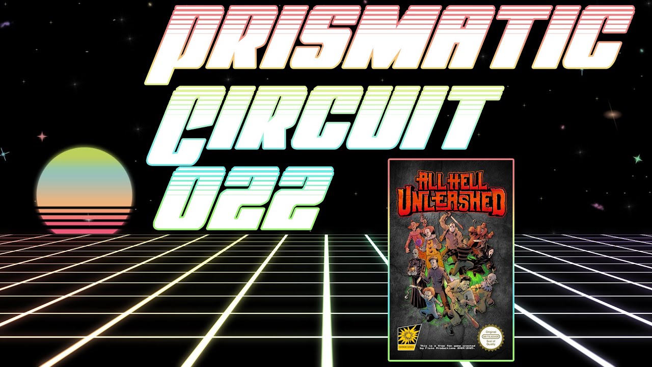 Prismatic Circuit: Episode 022