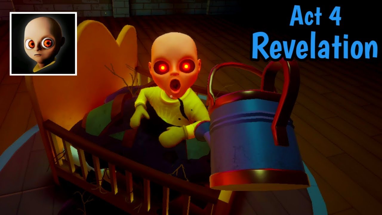 The baby in yellow Act 4 Revelation Gameplay | Pro Gamer