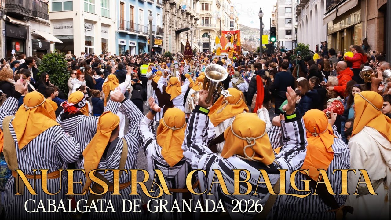 Nuestra Cabalgata | Cabalgata de Reyes Magos de Granada 2026