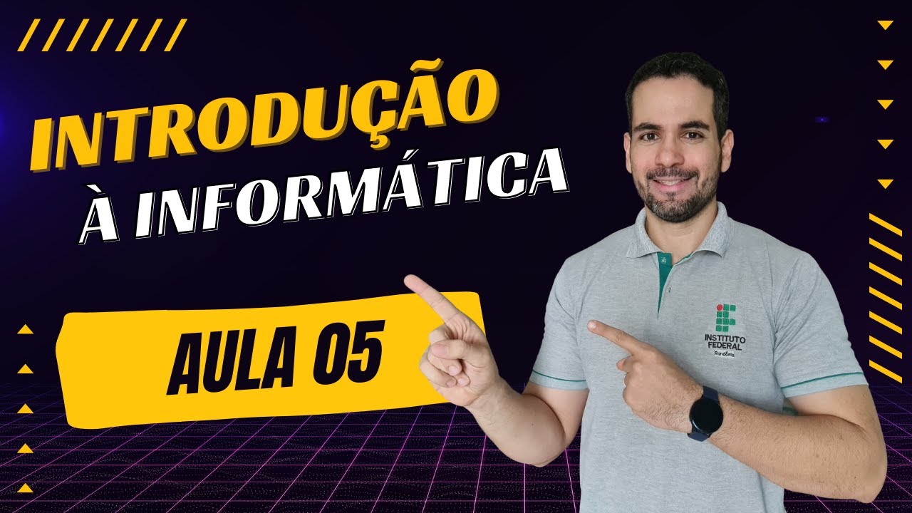 Aula 05 - Introdu&ccedil;&atilde;o &agrave; Planilhas Eletr&ocirc;nicas