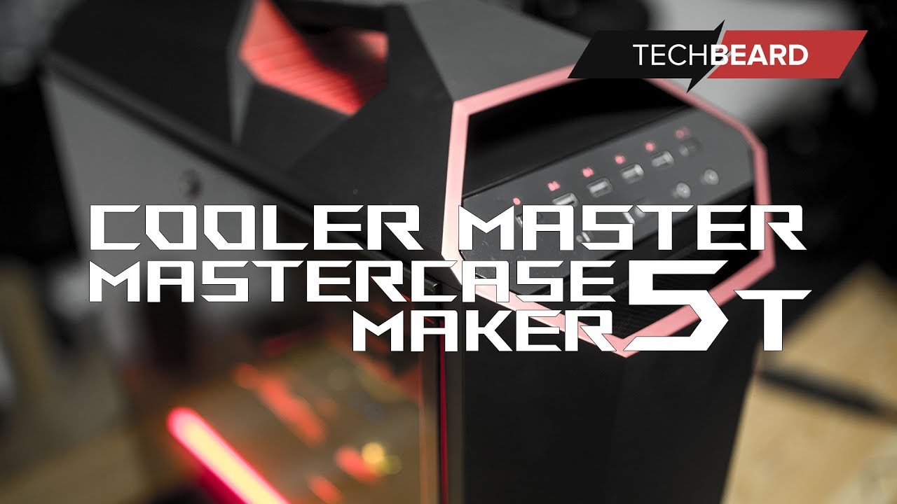 Обзор Сooler Master MasterCase Maker 5t и небольшой тест