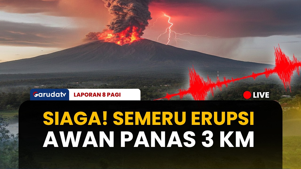 Semeru Erupsi Lagi! Awan Panas Meluncur 3 Kilometer, BPBD Lumajang Siaga Banjir Lahar Dingin