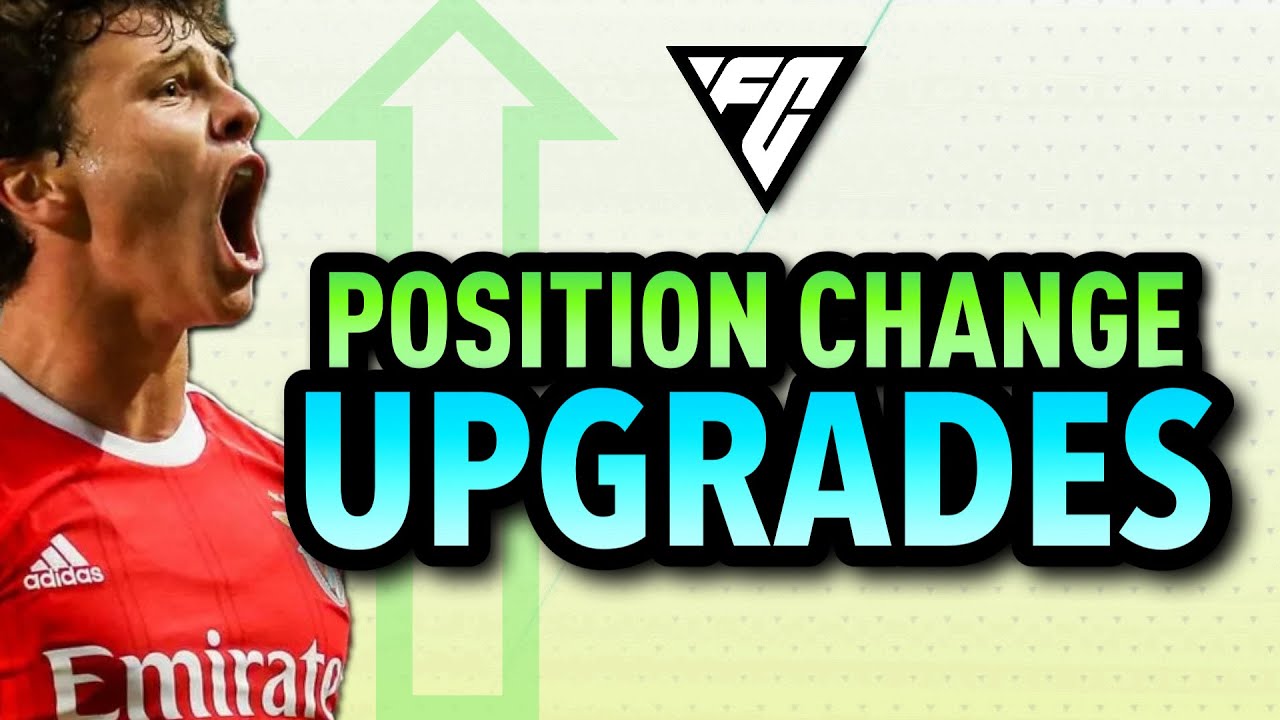 FC 24: POSITION CHANGE UPGRADES