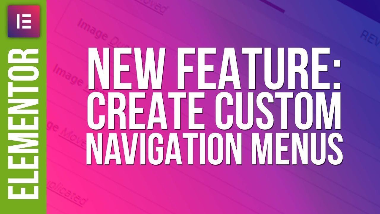 Create Custom Menus with Elementor Pro