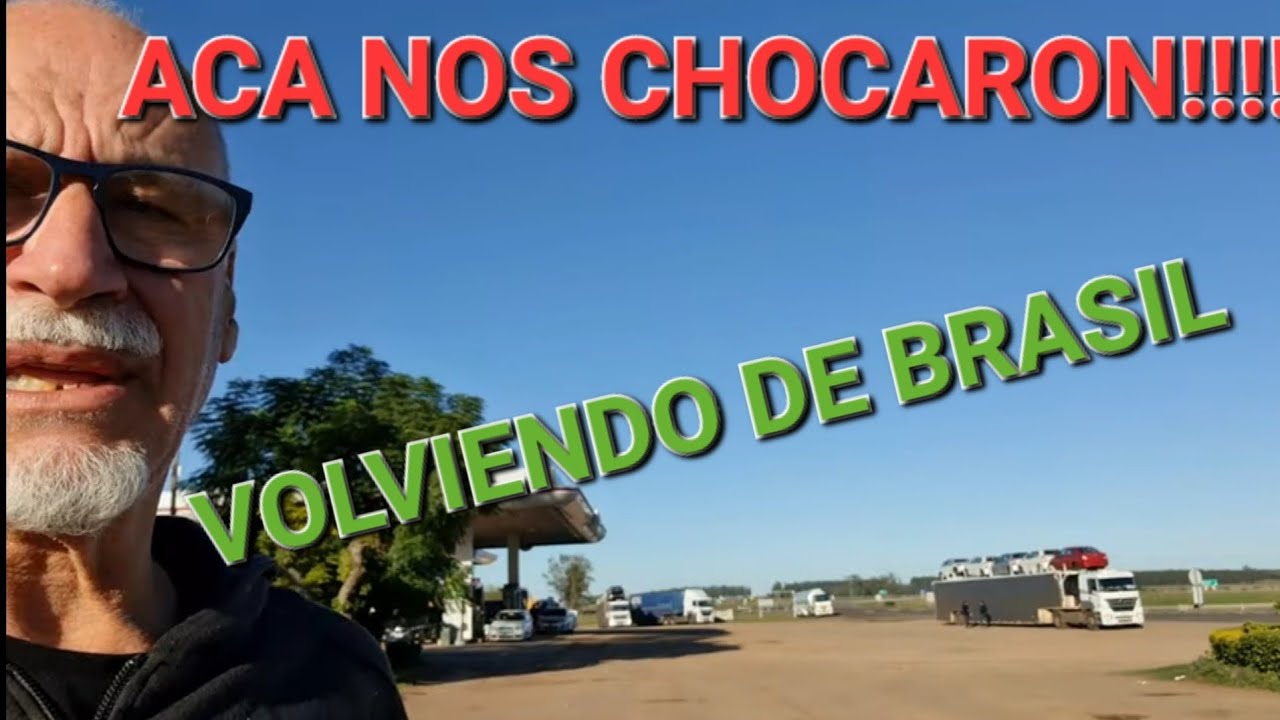 🤦‍♂️VOLVIMOS A ARGENTINA, COMO ES EL CAMINO DESDE BRASIL?⚠️