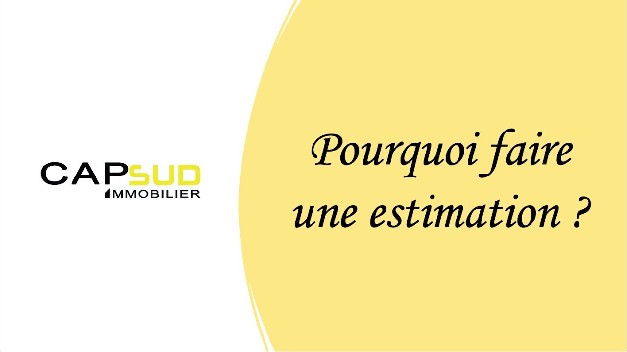 Pourquoi faire une estimation immobili&egrave;re ?