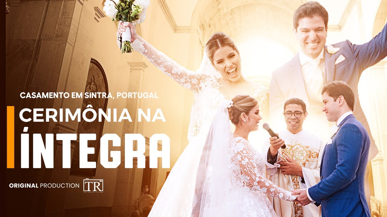 Casamento Religioso | Bia & Márcio (Cerimônia completa) | Sintra - Portugal