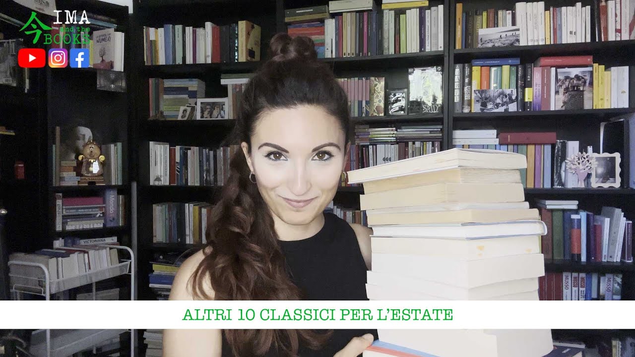 ALTRI 10 CLASSICI PER L'ESTATE