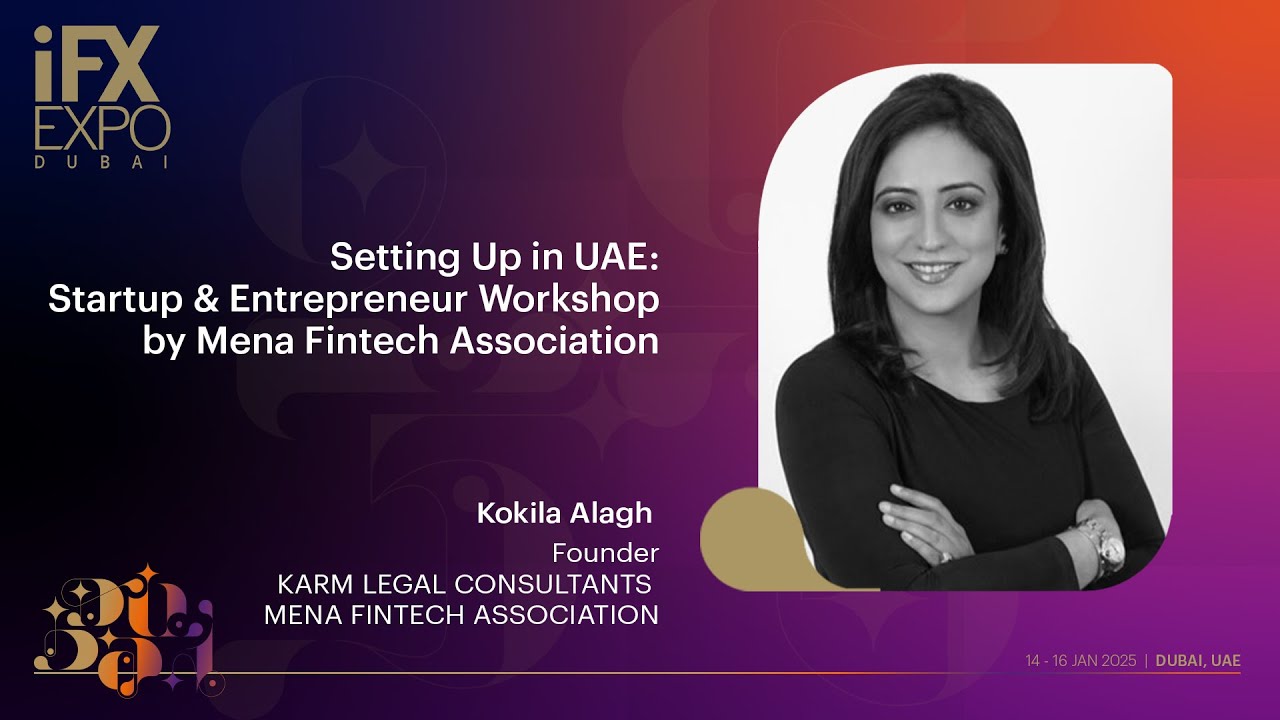 Setting Up in UAE: Startup & Entrepreneur Workshop by The Mena Fintech Association
