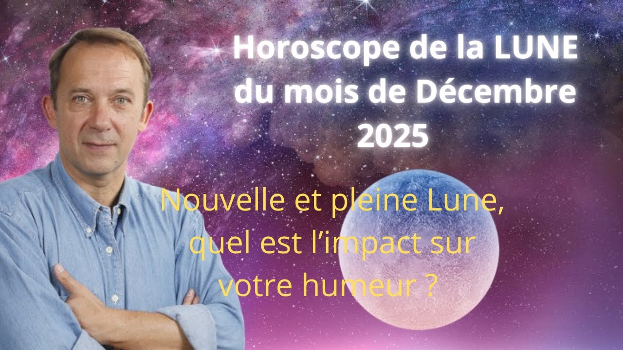 Horoscope de la lune d&eacute;cembre 2025