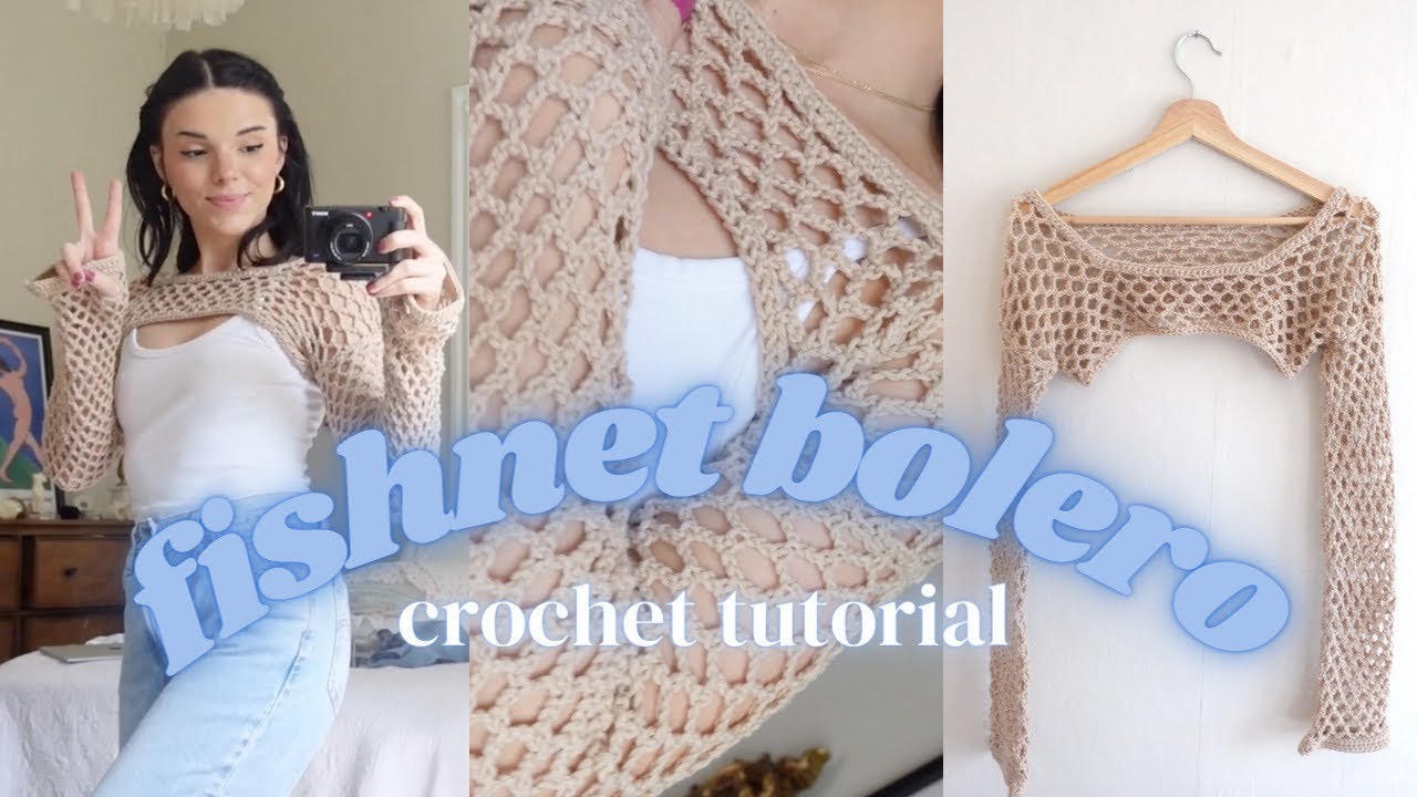 fishnet bolero shrug - crochet tutorial !