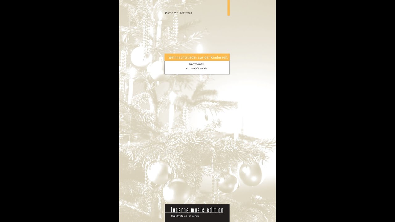 Traditionals: Weihnachtslieder aus der Kinderzeit