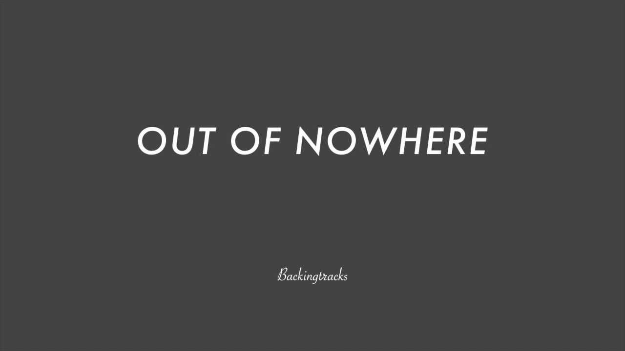 OUT OF NOWHERE chord progression - Jazz Standard Backing Track Play Along