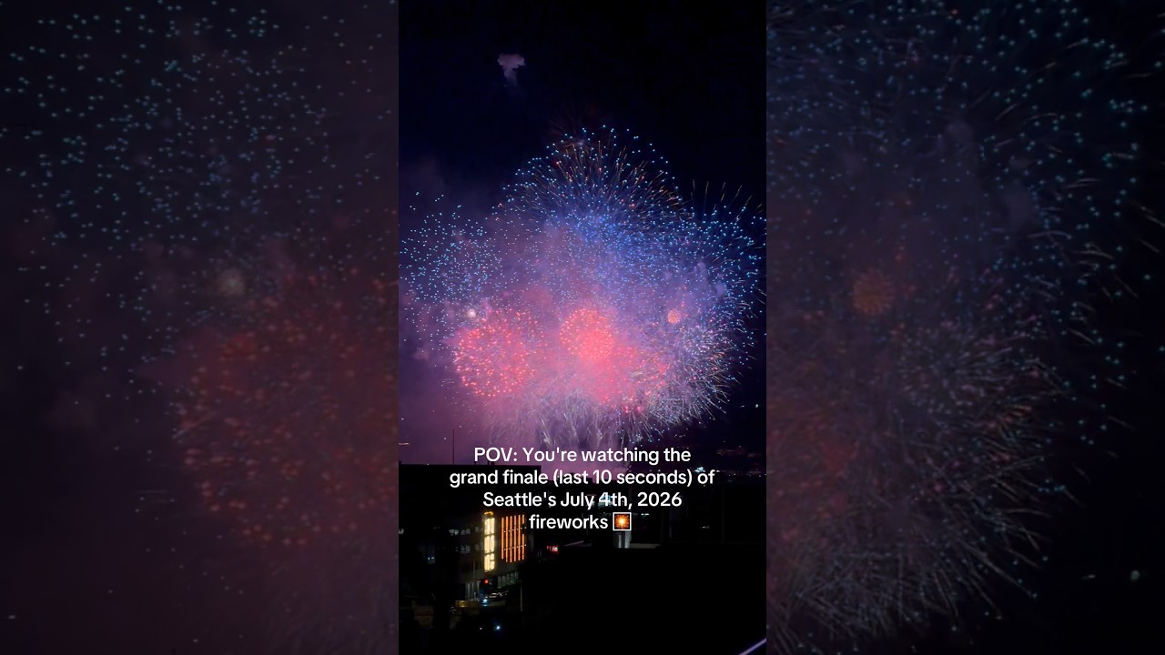 Final 10 Seconds: July 4 Fireworks in Seattle 🎆🇺🇸
