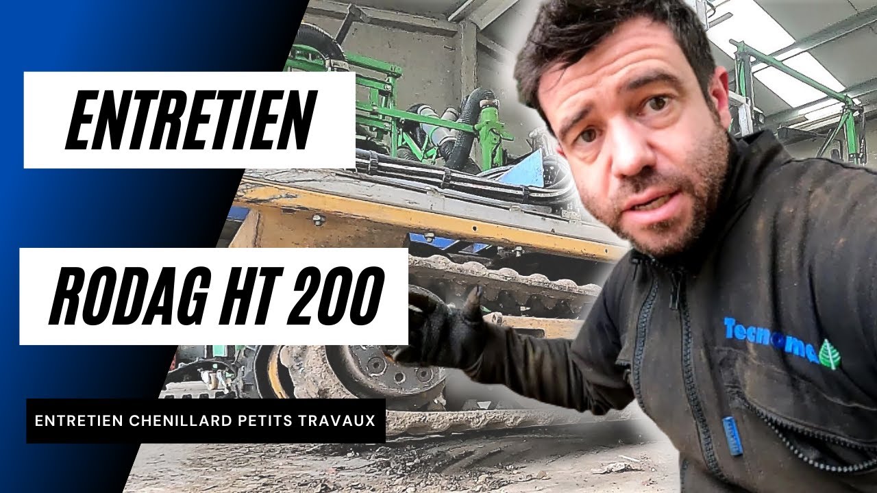 💪Entretien du Chenillard Rodag HT 200🔧 - 2022 - [ CHAMPAGNE ]