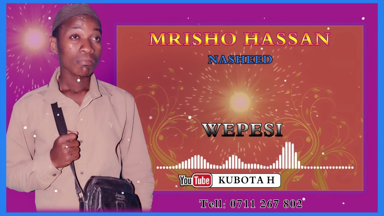 NASHEED: WEPES
