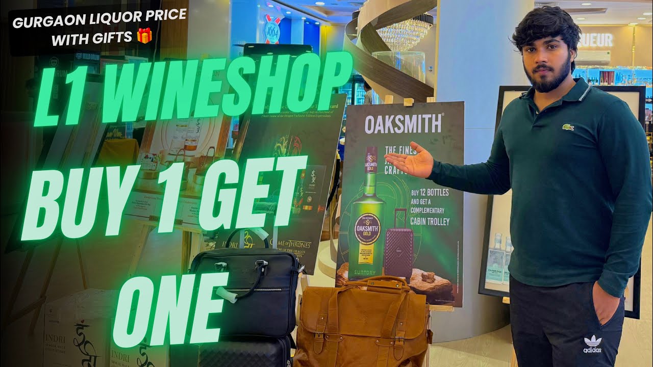 Latest Gurgaon Liquor Prices | Buy 1 Get 1 Free Plus Gifts at L1 Wine Shop Gurgaon