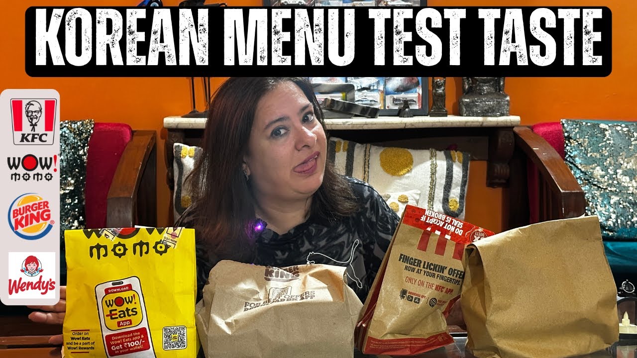 Indian Fast Food Goes Korean! Tried 6 Dishes from KFC, Burger King, WOW Momo & Wendy’s 🇰🇷🍔