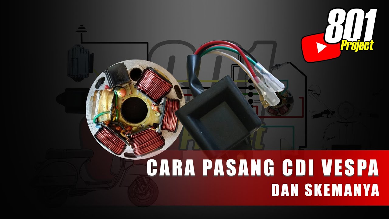 Cara pasang CDI Vespa dan Diagram
