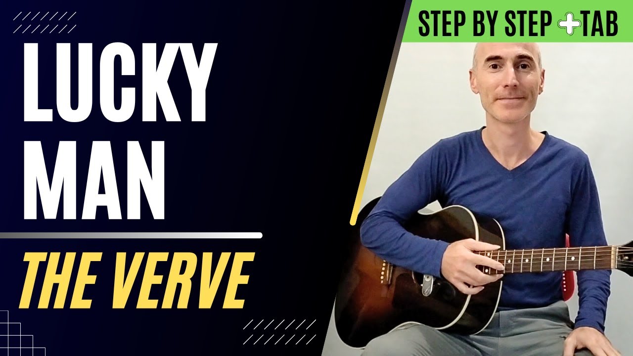 Lucky Man _ The Verve | Tutorial Step by Step + Tablatura
