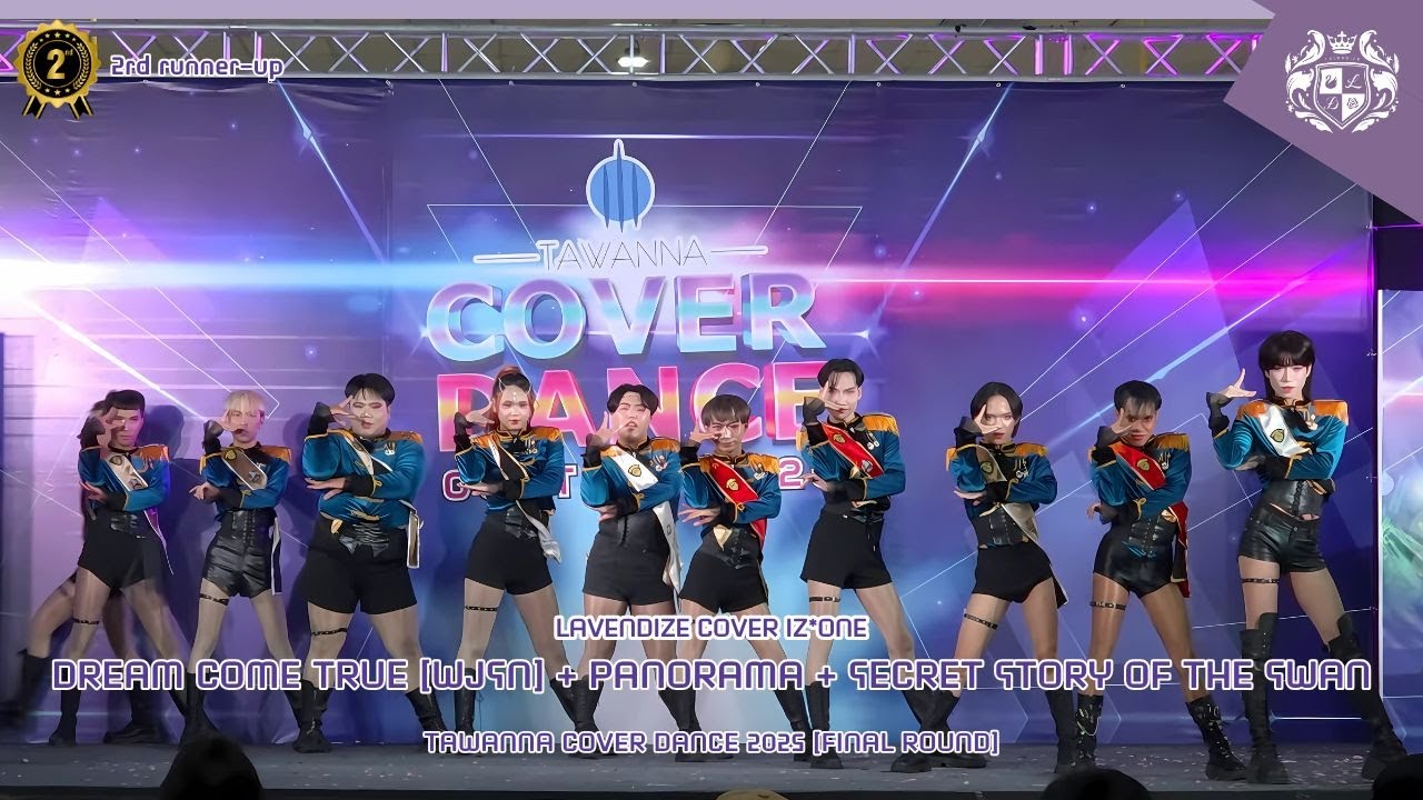 🥉250920 LAVENDIZE [Final Round] @Tawanna Cover Dance 2025 | Dream Come True+Panorama+SSOTS [IZ*ONE]