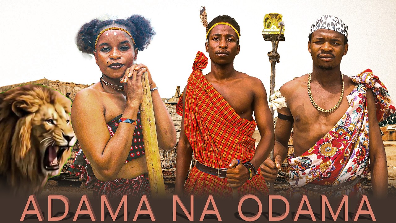ADAMA NA ODAMA FULL MOVIE