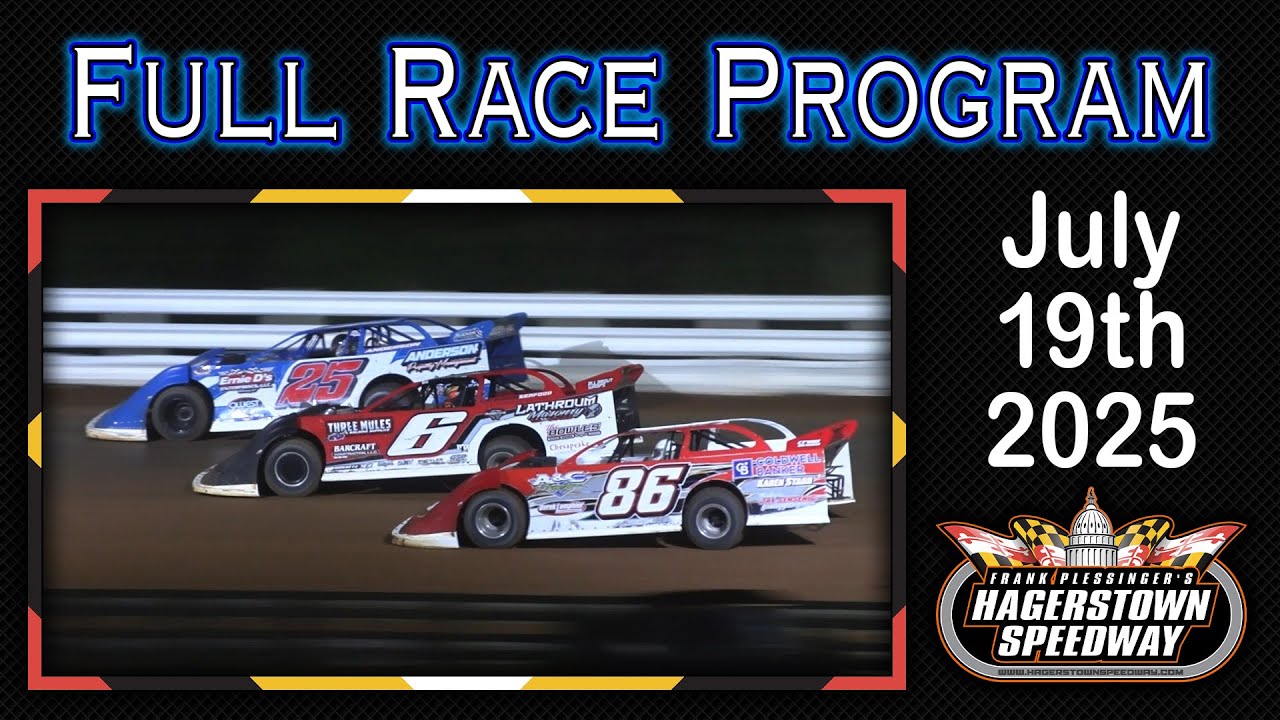 7-19-2025 Hagerstown Speedway Full Race Program