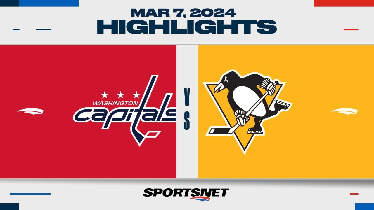 NHL Highlights | Capitals vs. Penguins - March 7, 2024