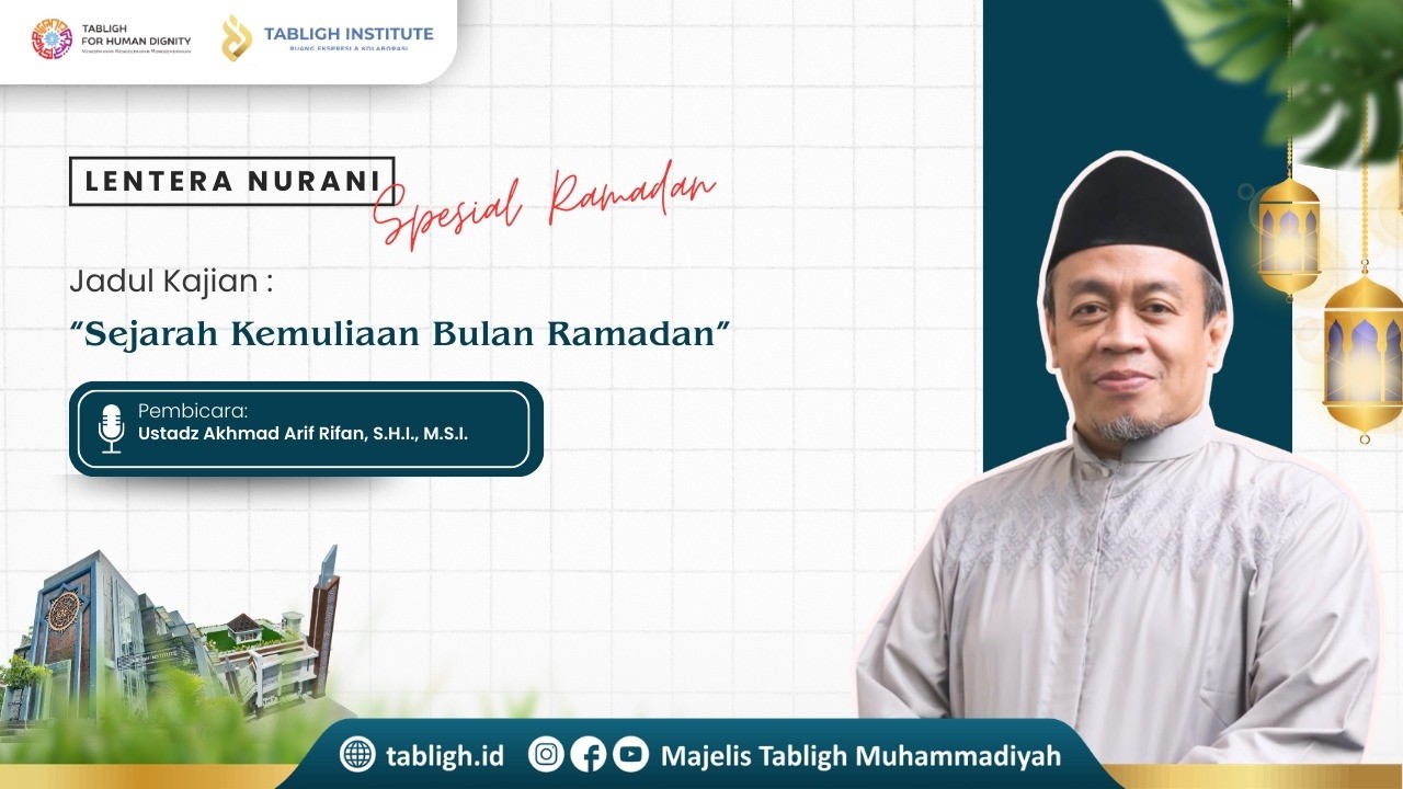 Lentera Nurani Spesial Ramadan 1447 H || Akhmad Arif Rifan, S.H.I., M.S.I.