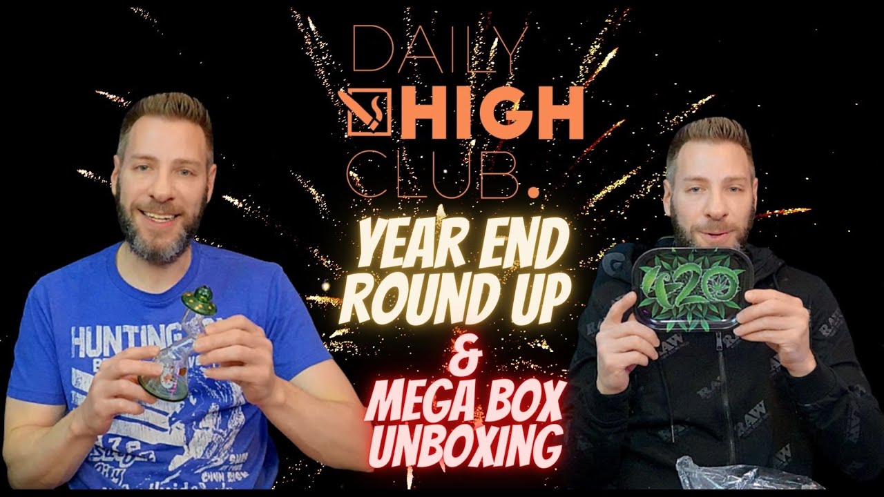 Daily High Club 2022 Year End Review & Mega Box Unboxing | GoStoner Reviews