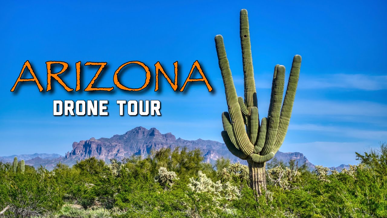 Arizona Drone Tour (4K)