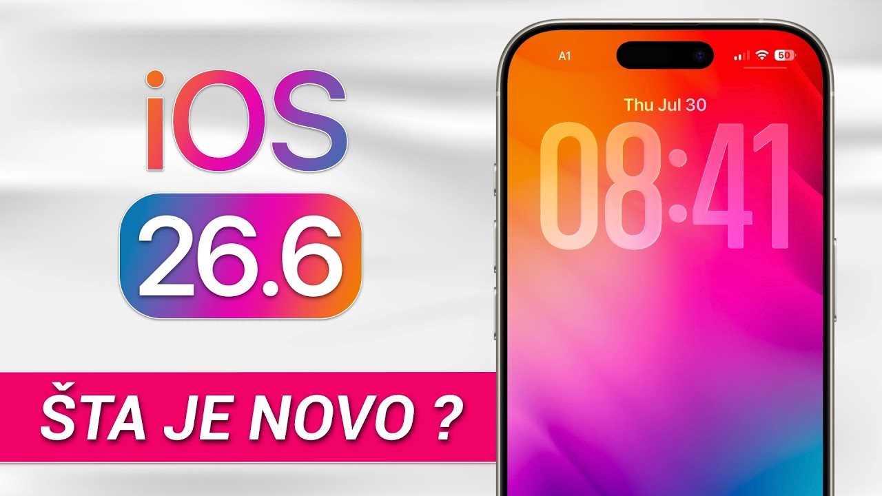 iOS 26.6 - Recenzija | Sta je novo?