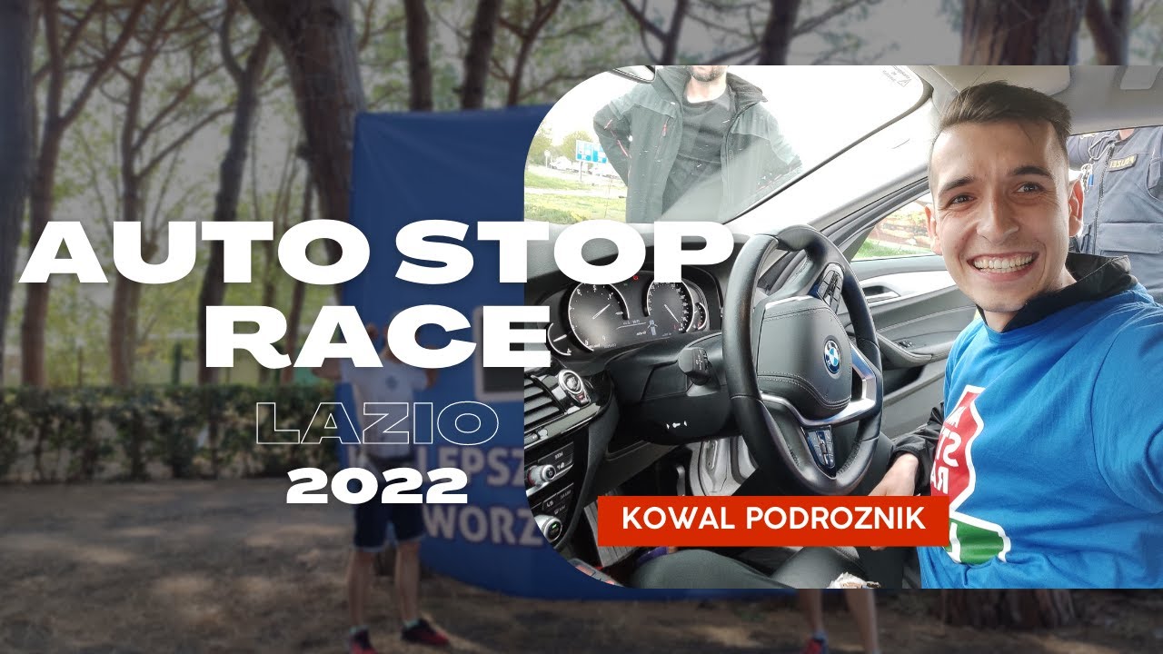 Auto Stop Race LAZIO 2022 (Kowal Podróżnik)