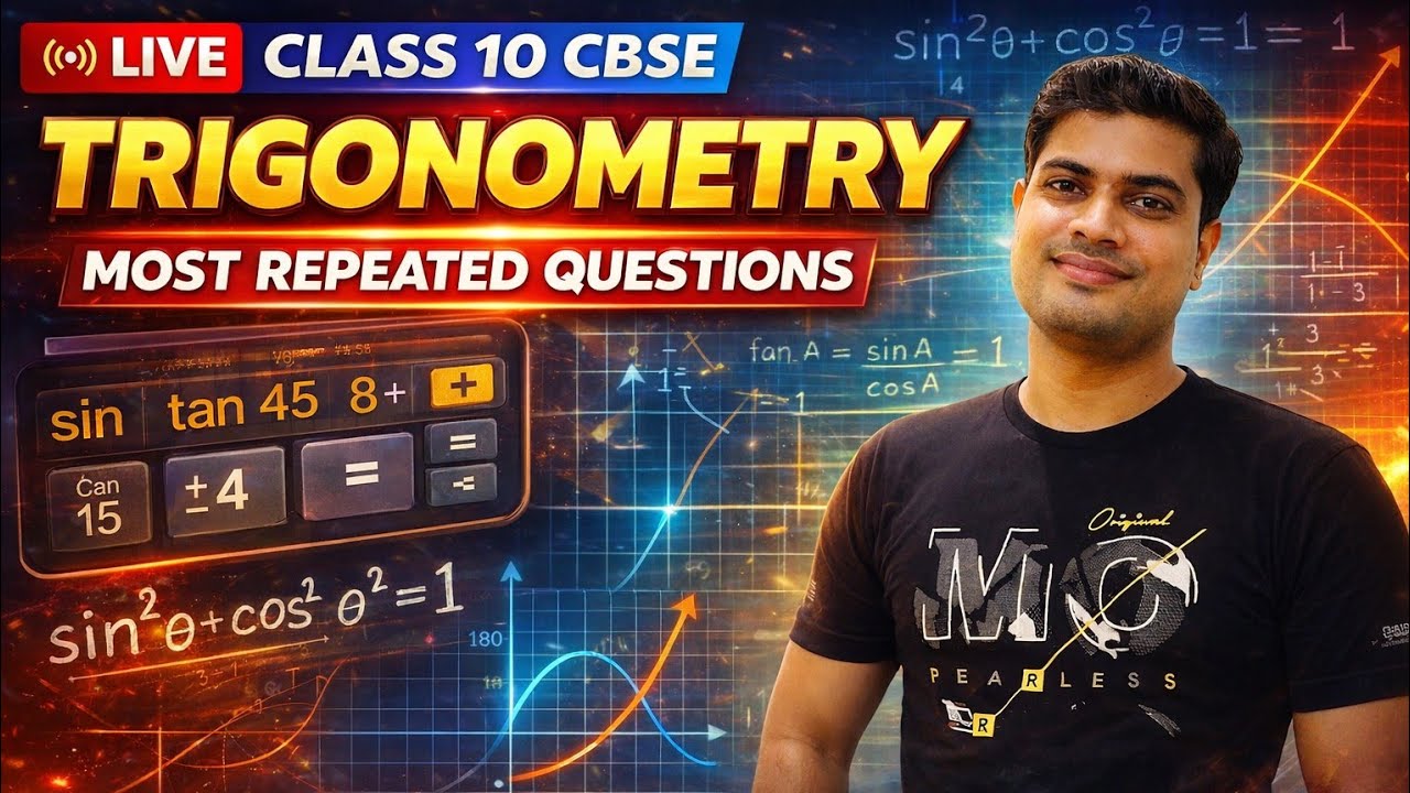 Trigonometry Class 10 LIVE 🔴 | Most Repeated Questions | CBSE Board Exam