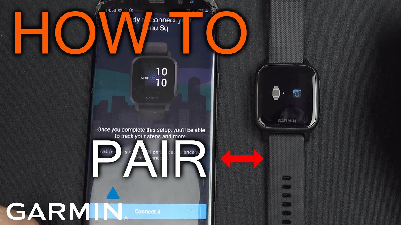 How to pair Garmin Venu to phone (Garmin Connect)