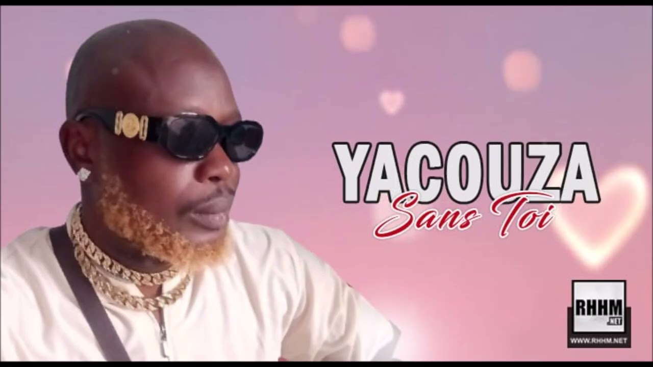 Yacouza - Sans Toi (2025)
