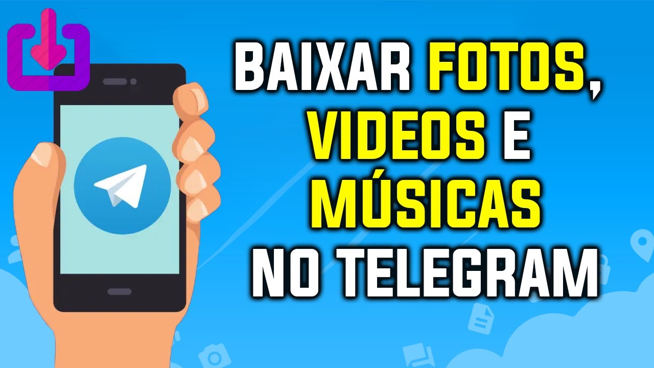 Como Baixar Fotos, Videos e M&uacute;sicas no Telegram | Atualizado Passo a Passo