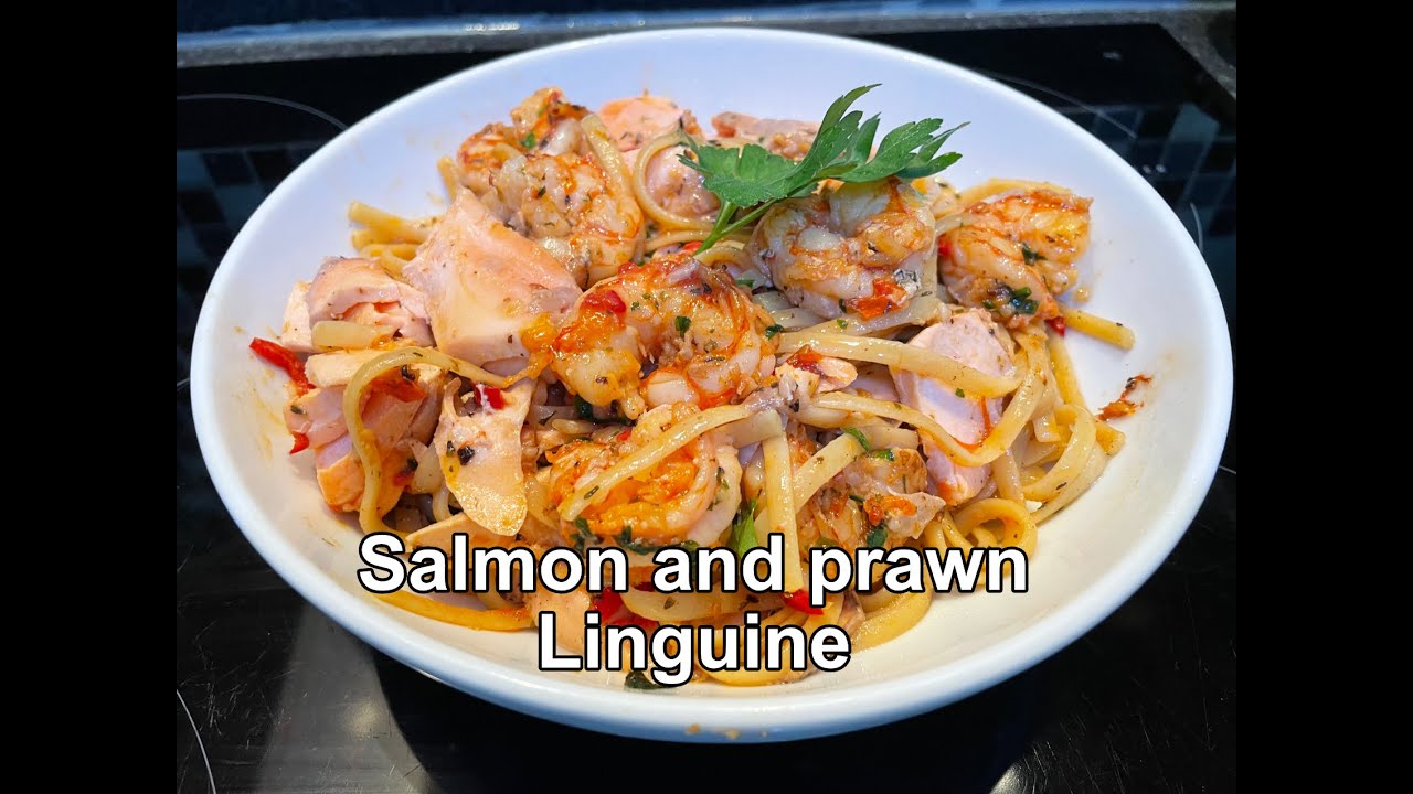 Salmon and prawn linguine SIMPLY SUPERB