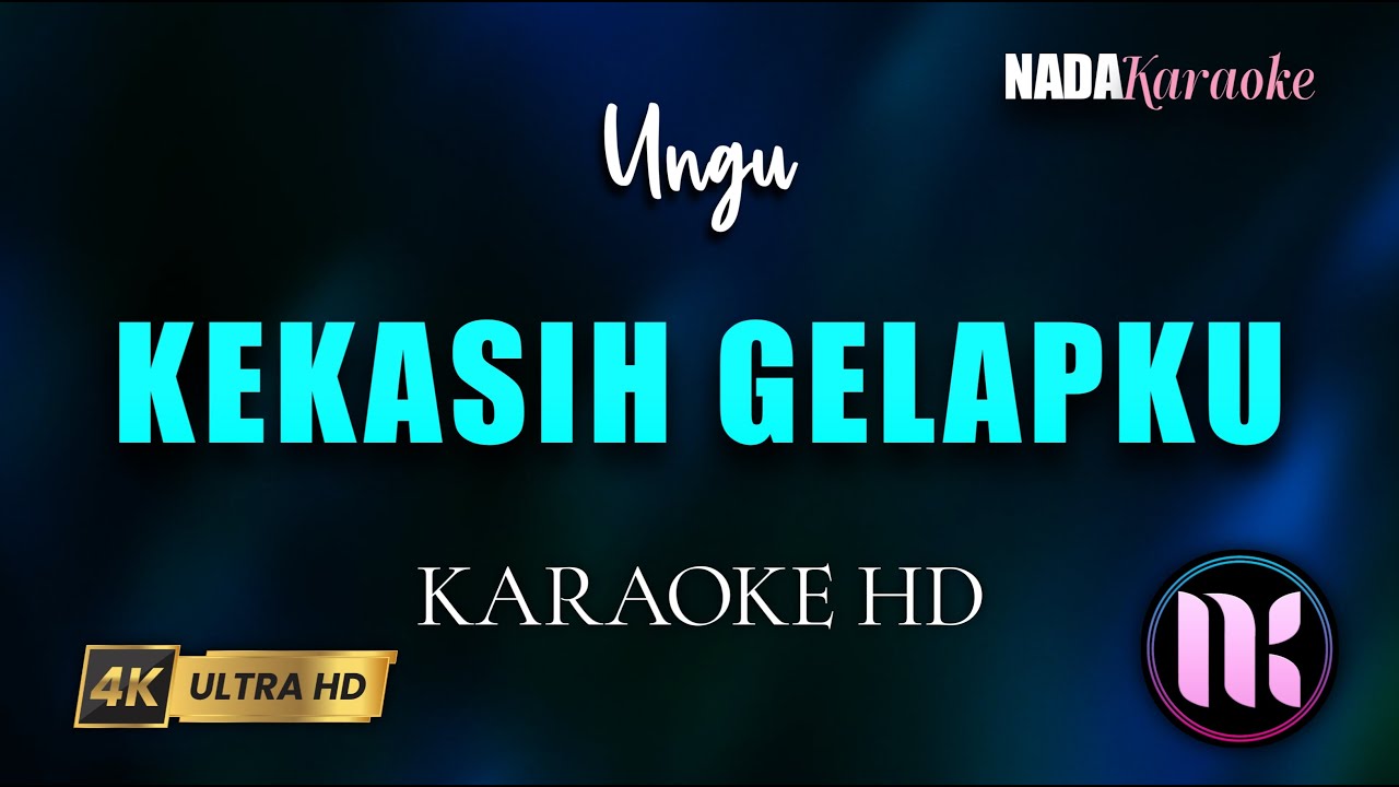 Kekasih Gelapku Karaoke - Ungu