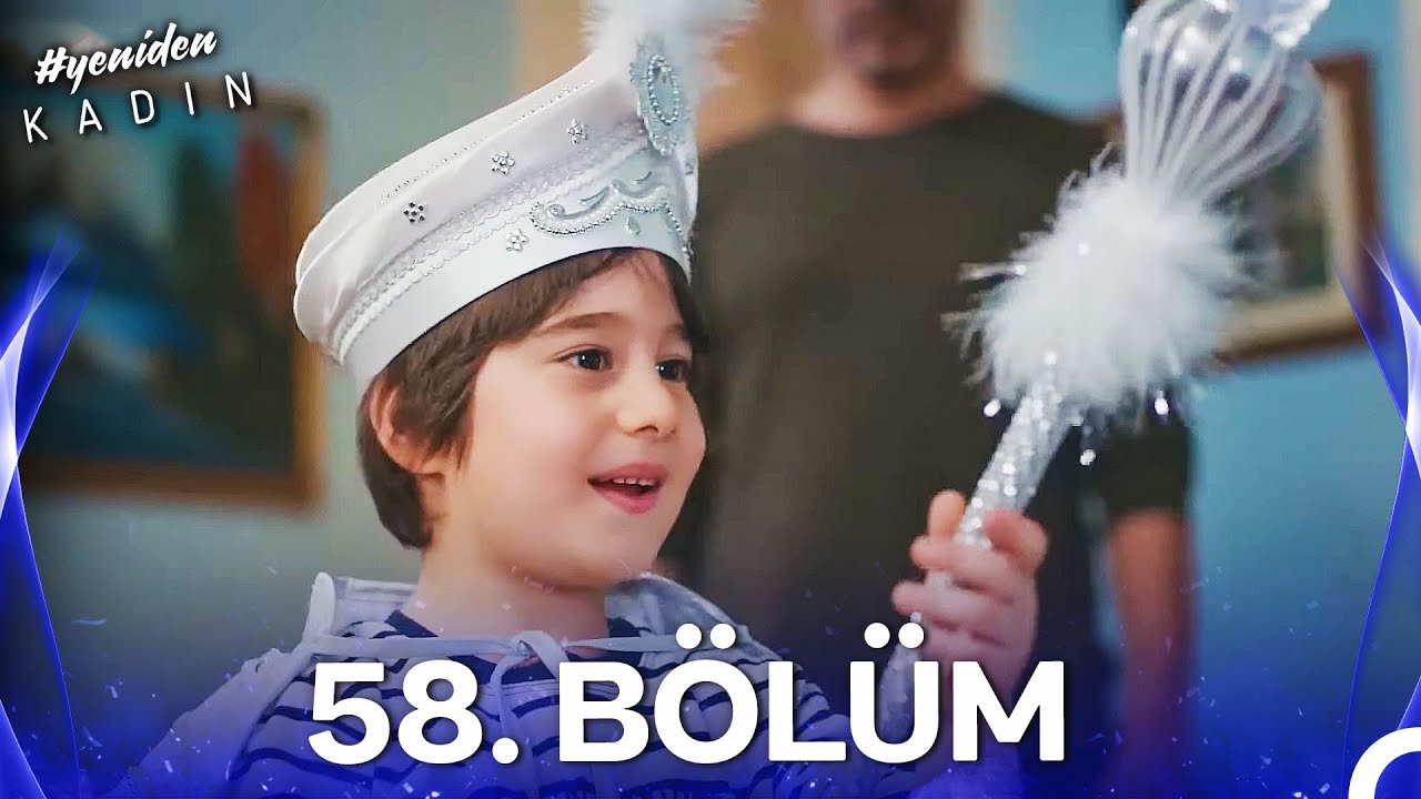 #YENİDEN Kadın 58. Bölüm