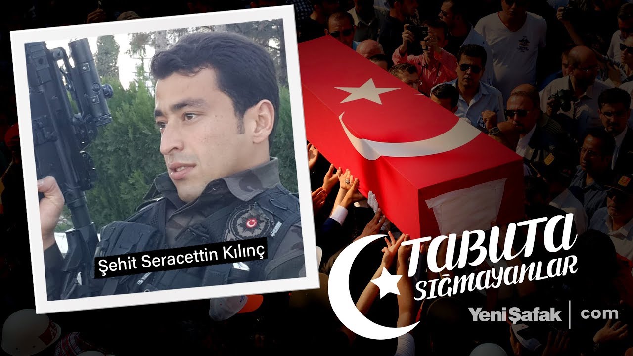 Tabuta Sığmayanlar: Şehit Seracettin Kılınç (86.Bölüm)